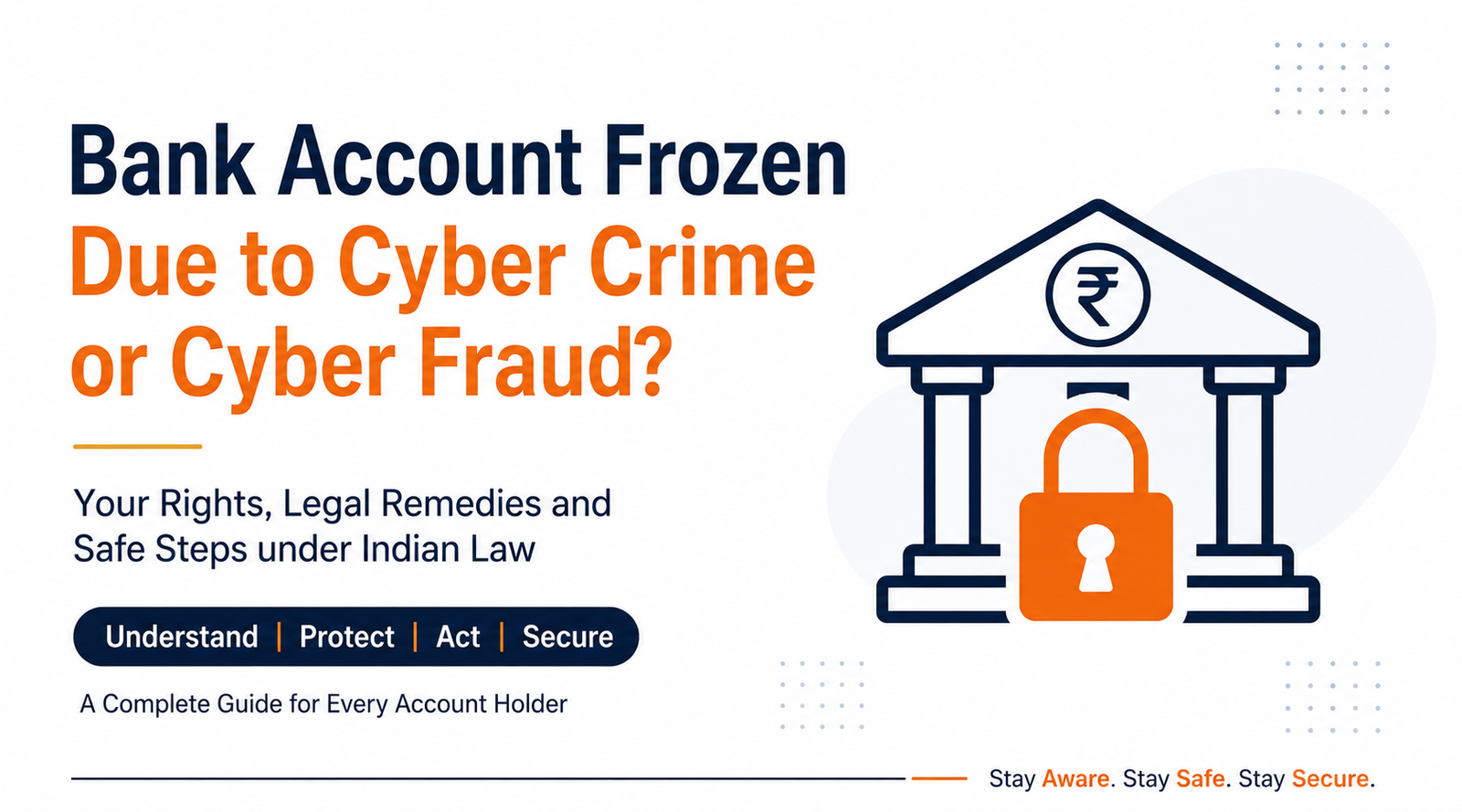 Bank Account Frozen Due to Cyber Crime or Cyber Fraud?